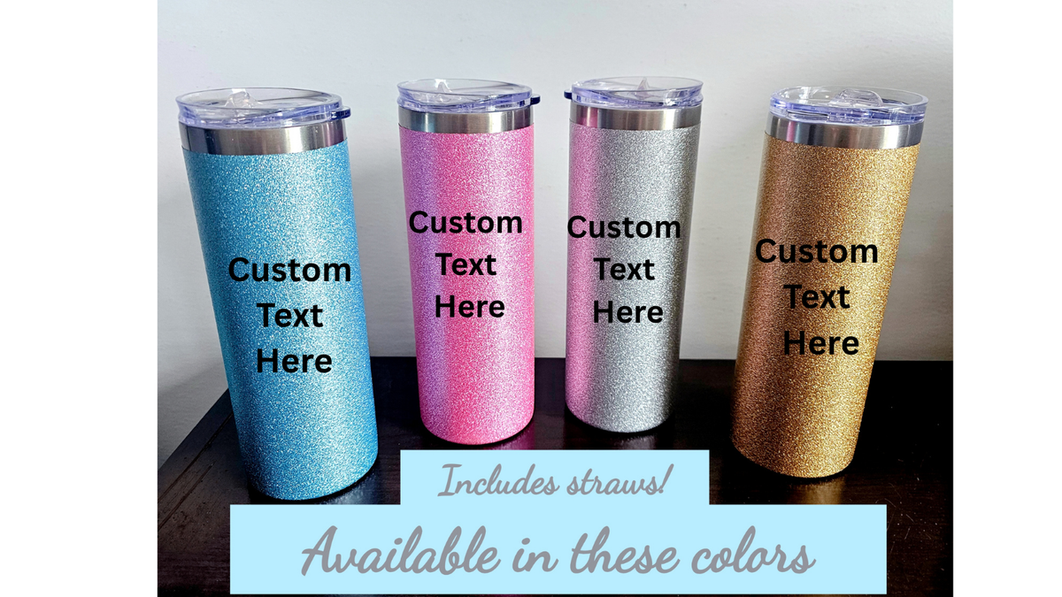 Four glitter tumblers in blue, pink, silver, and gold, each with a clear lid and custom text placeholder, displayed on a dark surface against a light background with a text banner at the bottom.